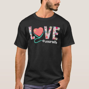 Nurse Life Nursing Clinical RN LPN T T-Shirt