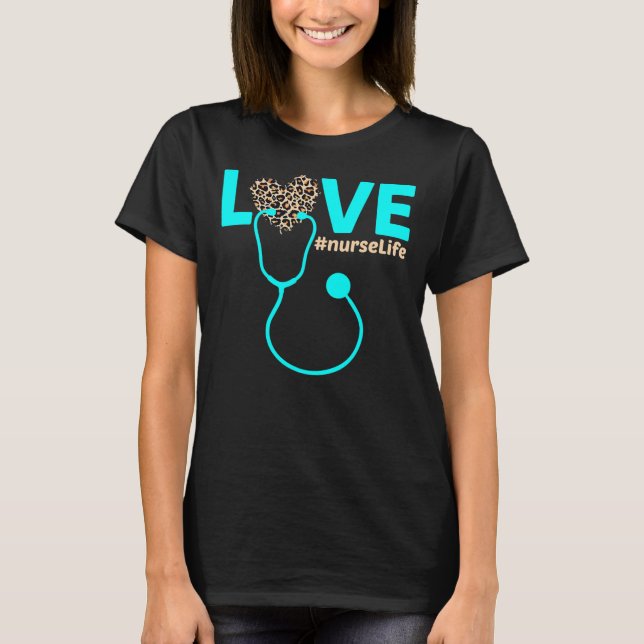 Nurse Life RN LPN CNA Healthcare Cheetah Heart T-Shirt (Front)