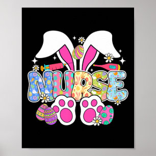 Nurse Life Stethoscope Nursing Cute Easter Bunny E Poster