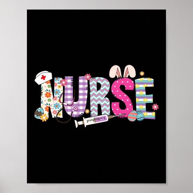 Nurse Life Stethoscope Nursing Cute Easter Bunny E Poster (Front)