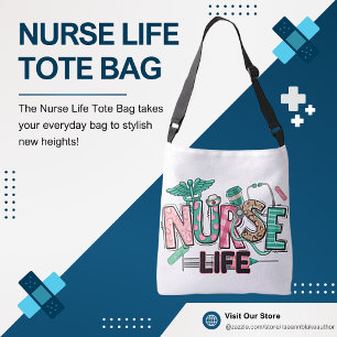 Nurse Life Tote Bag