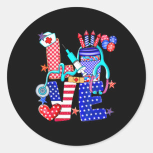 Nurse Love 4th Of July American Flag Memorial Day Classic Round Sticker