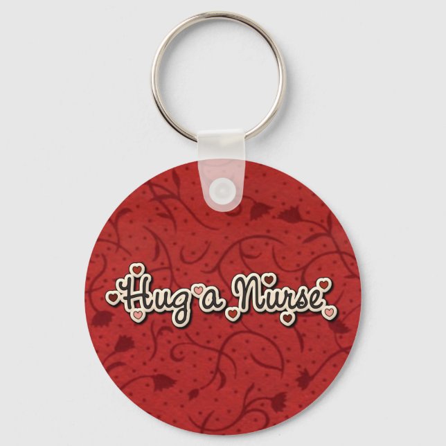Nurse Love Hug a Nurse Key Ring (Front)