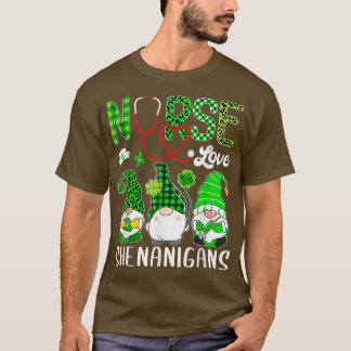 Nurse Love Shenanigans Funny Gnomes St Patricks Da T-Shirt
