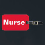 Nurse Luggage Tag<br><div class="desc">Nurse Luggage Tag from NC4Ever.com</div>