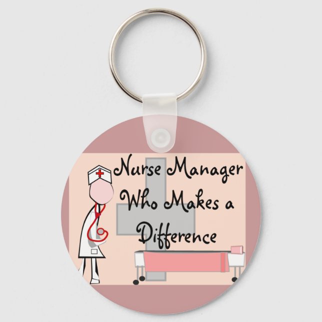 Nurse Manager Who Makes a Difference Gifts Key Ring (Front)