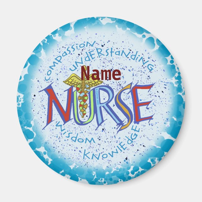 Nurse Motto  custom name Magnet (Front)