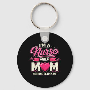 Nurse Mum Nothing es Me Funny Design Key Ring