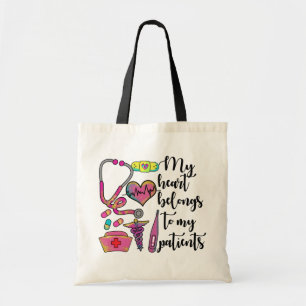 Nurse My Heart Belongs To My Patients Tote Bag