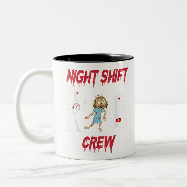 Nurse Night Shift Crew Ghost Skeleton Zombie Funny Two-Tone Coffee Mug (Left)