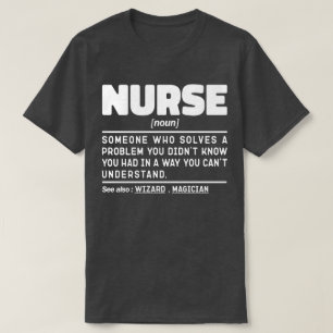 Nurse Noun Definition Professional Employee Cute T-Shirt
