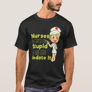 Nurse  Nursing Care Profession Health Recover Medi T-Shirt
