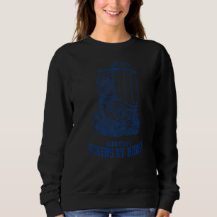 Nurse Nursing Nurse By Night Viking By Day Lifesav Sweatshirt