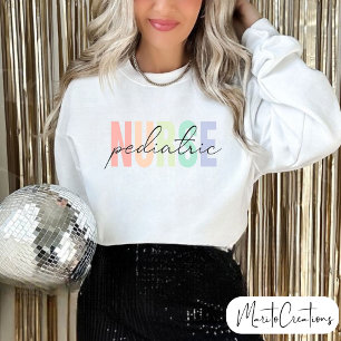 nurse paediatric t-shirt to celebrate nurses' day sweatshirt