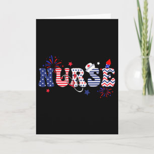 Nurse Patriotic 4th Of July Card