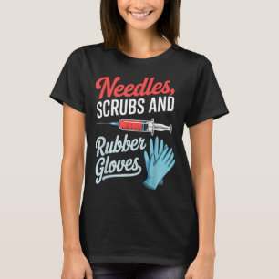Nurse Phlebotomy Blood Draw Tech Phlebotomist T-Shirt