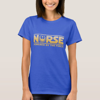 Nurse, Powered By The Force T-Shirt