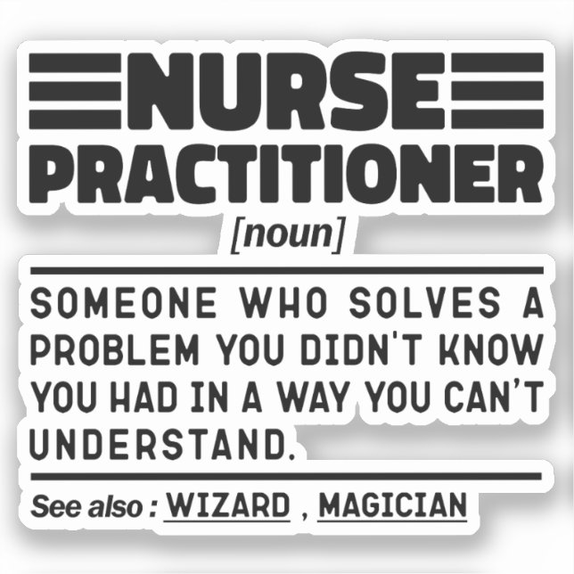 Nurse Practitione Noun Medicine Worker Sarcasm (Front)