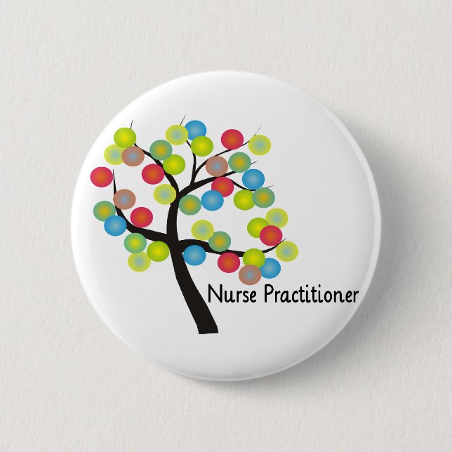 Nurse Practitioner Artsy Tree Design Gifts 6 Cm Round Badge (Front)
