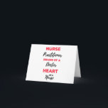 Nurse Practitioner Brains Of A Doctor Heart 2 Card<br><div class="desc">Nurse Practitioner Brains Of A Doctor Heart Of A Nurse design. This is a short motivational quote which is great as an appreciation gift idea for Nurse Practitioners. Also suitable as Nurse Gifts.</div>