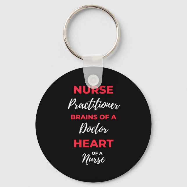 Nurse Practitioner Brains Of A Doctor Heart Key Ring (Front)