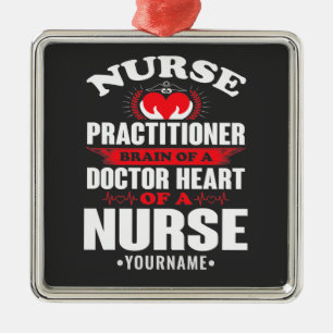 Nurse Practitioner Brains Of A Doctor Heart Of Metal Tree Decoration