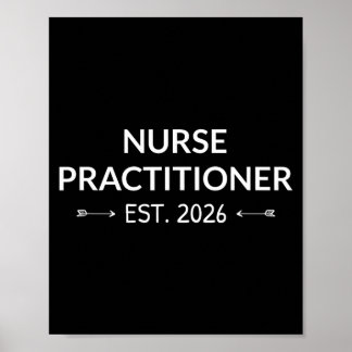 Nurse Practitioner Est 2026 Future Np School Poster