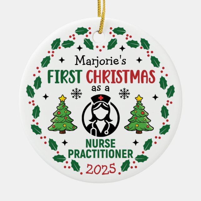 Nurse Practitioner First Christmas Personalised Ceramic Tree Decoration (Front)