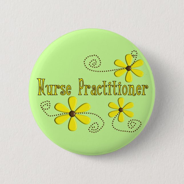 Nurse Practitioner Gifts Daisies Design 6 Cm Round Badge (Front)