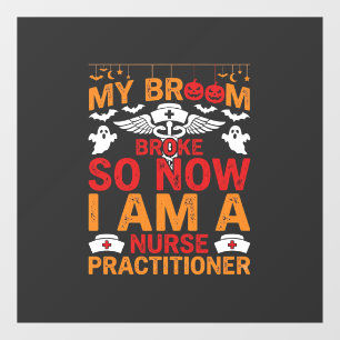 Nurse Practitioner Halloween Broom Broke Design_1