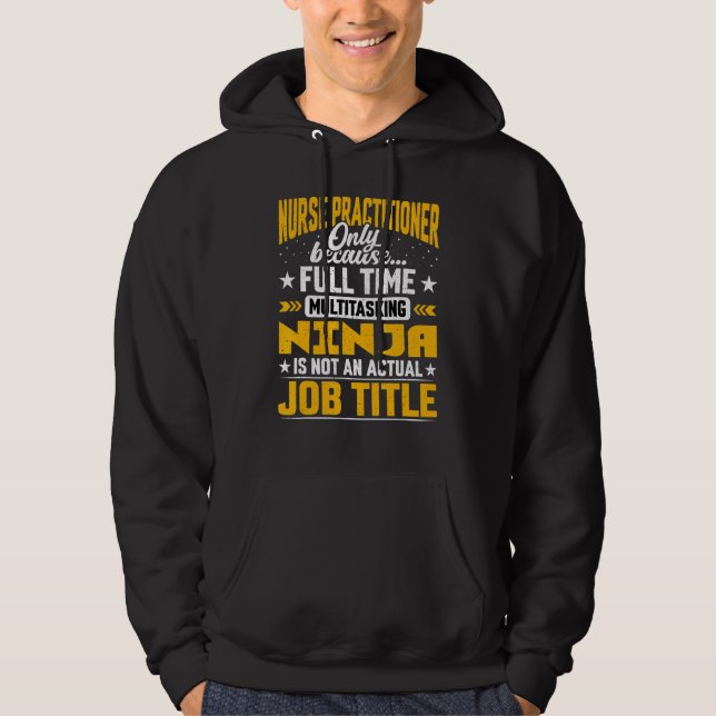 Nurse Practitioner Job Title   Future Nurse Studen Hoodie (Front)