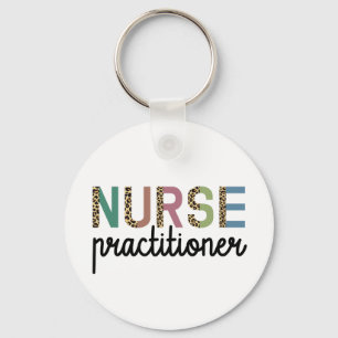 Nurse Practitioner NP nurse appreciation gifts  Key Ring