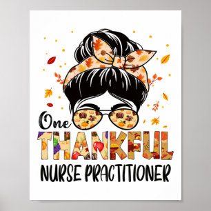 Nurse Practitioner One Thankful Thanksgiving Fall Poster