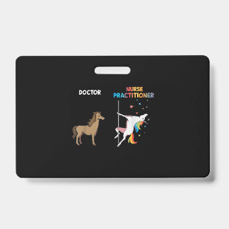 Nurse Practitioner Unicorn Dancing Pole ID Badge