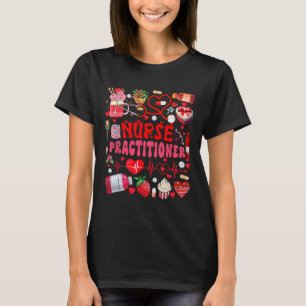 Nurse Practitioner Valentine's Day Nurse Tools Cut T-Shirt