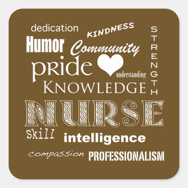 Nurse Pride Attributes-Chocolate Brown Square Sticker (Front)