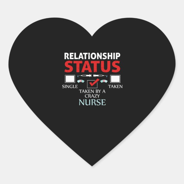 Nurse Relationship Status Heart Sticker (Front)