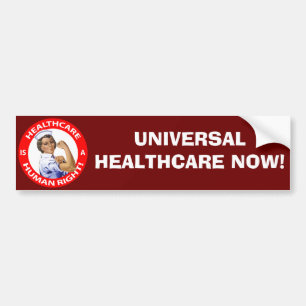 Nurse "Rosie" says "Healthcare is a Human Right!" Bumper Sticker