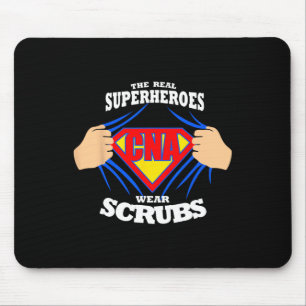 Nurse S The Real Superheroes Wear Scrubs Cna Nurse Mouse Pad