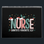 Nurse Santa's Favourite Elf Christmas Inspirationa Calendar<br><div class="desc">Nurse Santa's Favourite Elf Life Day Gifts Inspirational</div>