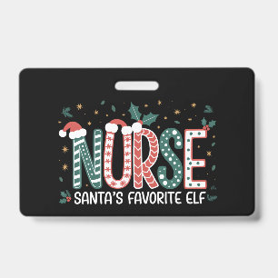 Nurse Santa's Favourite Elf Christmas Inspirationa ID Badge