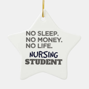 Nurse School Meme No Sleep Money Nursing Student Ceramic Tree Decoration