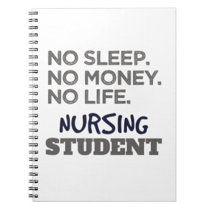 Nurse School Meme No Sleep Money Nursing Student Notebook