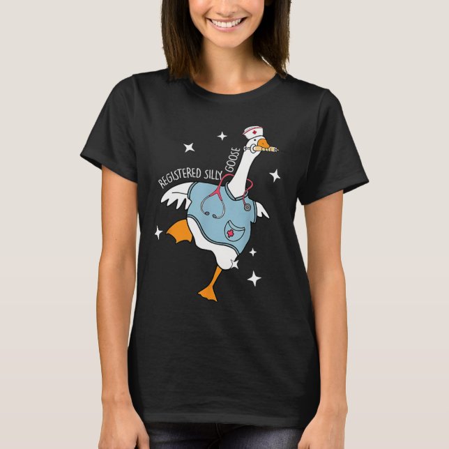 Nurse Silly Goose Paediatrics Nurse Appreciation B T-Shirt (Front)