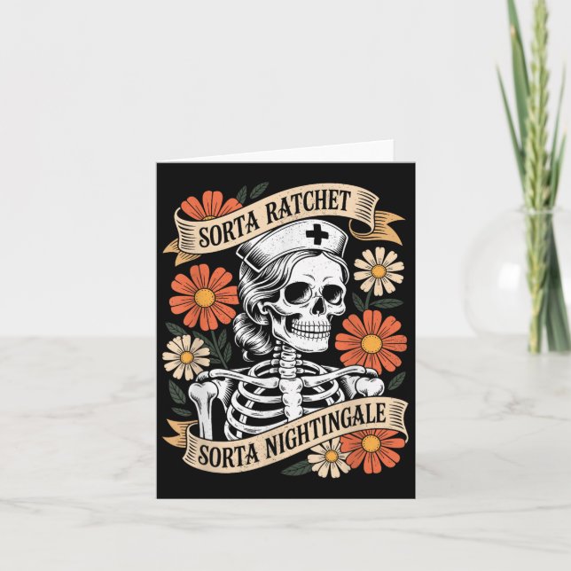 Nurse Sorta Ratchet Sorta Nightingale Skeleton Hal Card (Front)