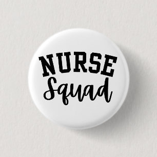 Nurse Squad 3 Cm Round Badge