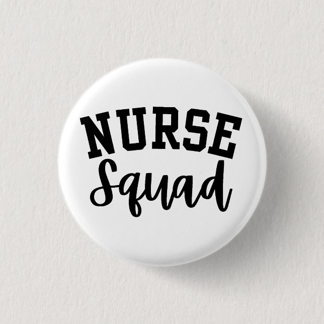 Nurse Squad 3 Cm Round Badge (Front)