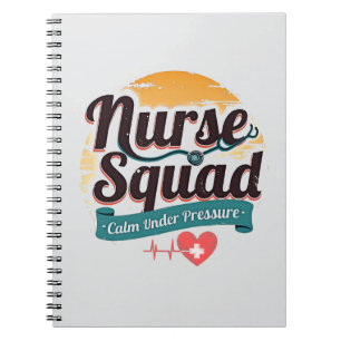Nurse Squad Calm Under Pressure Notebook