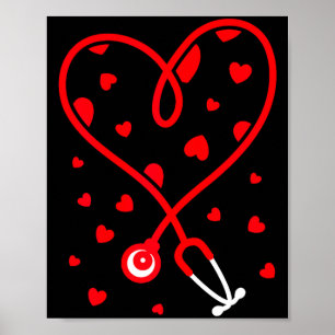Nurse Stethoscope Heart Valentine's Day Nursing  Poster
