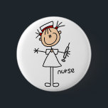 Nurse Stick Figure Button<br><div class="desc">If you're a nurse and love stick figures you'll love this stick figure Nurse button!</div>